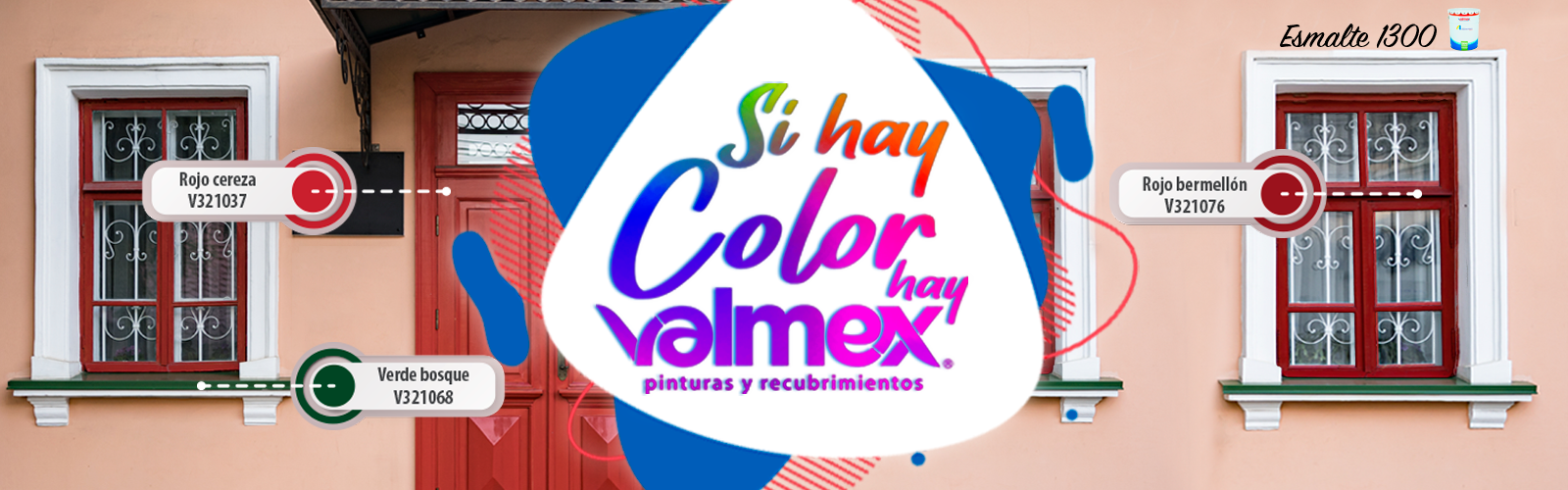 Si Hay Color, hay Valmex